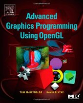 book Advanced Graphics Programming Using OpenGL (The Morgan Kaufmann Series in Computer Graphics)