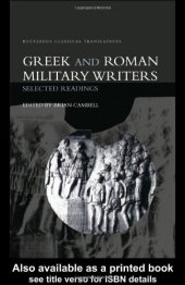 book Greek and Roman Military Writers: Selected Readings (Routledge Classical Translations)