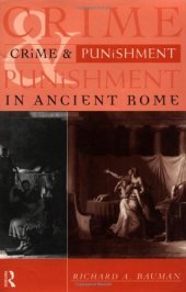 book Crime and Punishment in Ancient Rome