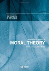 book Contemporary Debates in Moral Theory (Contemporary Debates in Philosophy)