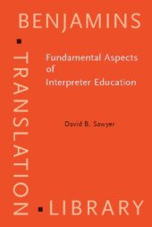 book Fundamental Aspects of Interpreter Education: Curriculum and Assessment