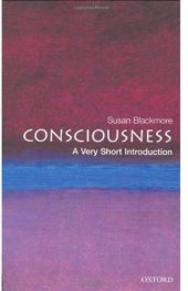 book Consciousness: A Very Short Introduction (Very Short Introductions)