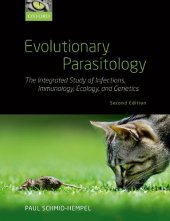 book Evolutionary Parasitology. The Integrated Study of Infections, Immunology, Ecology, and Genetics