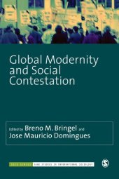 book Global Modernity and Social Contestation