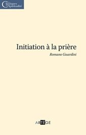 book Initiation à la prière (Les Classiques de la Spiritualité)