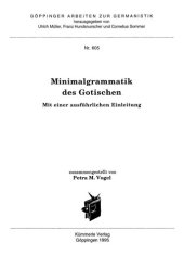 book Minimalgrammatik des Gotischen: Mit einer ausführlichen Einleitung