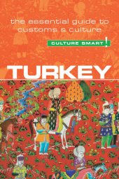 book Turkey--Culture Smart! The Essential Guide to Customs & Culture