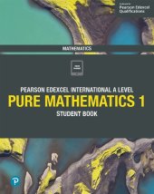 book Edexcel International A Level Mathematics Pure Mathematics 1 Student Book: Student Book