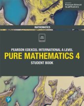 book Edexcel International A Level Mathematics Pure 4 Mathematics Student Book