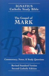 book Ignatius Catholic Study Bible: The Gospel of Mark