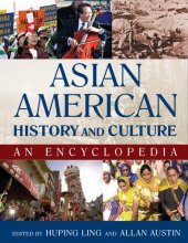 book Asian American History and Culture: An Encyclopedia