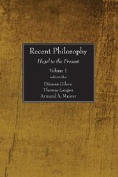 book Recent Philosophy, 2 Volumes: Hegel to the Present