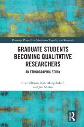 book Graduate Students Becoming Qualitative Researchers: An Ethnographic Study