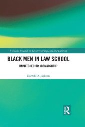 book Black Men in Law School: Unmatched or Mismatched