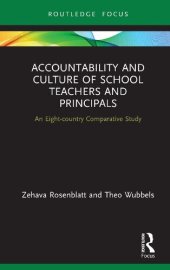 book Accountability and Culture of School Teachers and Principals: An Eight-country Comparative Study