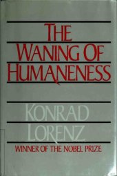 book The Waning of Humaneness