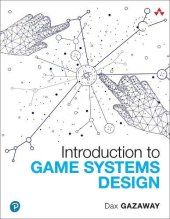 book Introduction to Game Systems Design (Game Design)