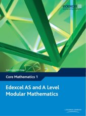 book Edexcel AS and A Level Modular Mathematics: Core Mathematics 1