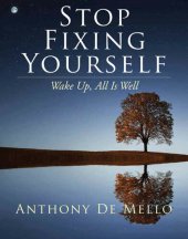 book Stop Fixing Yourself: Wake Up, All Is Well