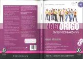 book Nagy Origó nyelvvizsgakönyv : angol középfok : [B2]