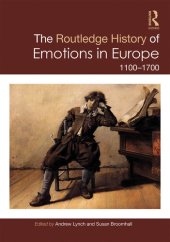 book The Routledge History of Emotions in Europe: 1100-1700