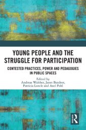 book Young People and the Struggle for Participation: Contested Practices, Power and Pedagogies in Public Spaces