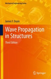 book Wave Propagation in Structures (Mechanical Engineering Series)