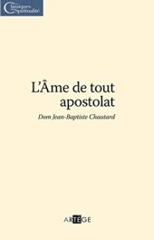 book L’Âme de tout apostolat