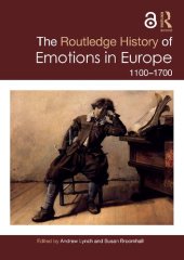 book The Routledge History of Emotions in Europe: 1100-1700