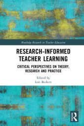 book Research-Informed Teacher Learning: Critical Perspectives on Theory, Research and Practice