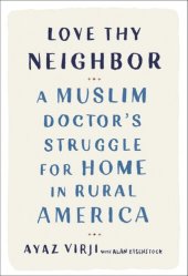 book A Muslim Doctor's Struggle for Home in Rural America