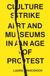 book Culture Strike: Art and Museums in an Age of Protest