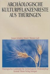 book Archäologische Kulturpflanzenreste aus Thüringen