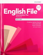 book English File Intermediate Plus. Workbook with Key