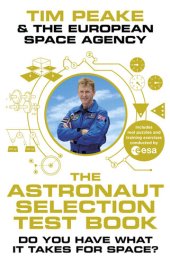 book The Astronaut Selection Test Book: Do You Have What it Takes for Space?