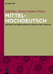 book Mittelhochdeutsch. Beiträge zur Überlieferung, Sprache und Literatur: Festschrift für Kurt Gärtner zum 75. Geburtstag