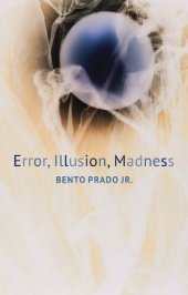 book Error, Illusion, Madness