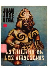 book La guerra de los viracochas