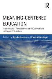 book Meaning-Centered Education: International Perspectives and Explorations in Higher Education