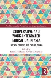 book Cooperative and Work-Integrated Education in Asia: History, Present, and Future Issues