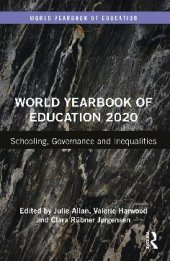 book World Yearbook of Education 2020. Schooling, Governance and Inequalities