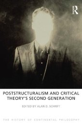 book Poststructuralism and Critical Theory's Second Generation