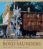 book A View from the South: The Narrative Art of Boyd Saunders