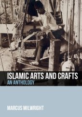 book Islamic Arts and Crafts: An Anthology