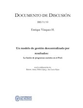 book Un modelo de gestión descentralizada por resultados: La fusión de programas sociales en el Perú