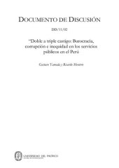 book Doble a triple castigo: Burocracia, corrupción e inequidad en los servicios públicos en el Perú