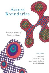 book Across Boundaries: Essays in Honour of Robert A. Young