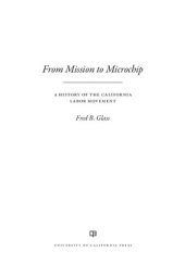 book From Mission to Microchip: A History of the California Labor Movement