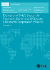 book Evaluation of Sida’s Support to Innovation Systems and Clusters, a Research Cooperation Initiative [Main report]