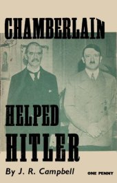 book How Chamberlain Helped Hitler